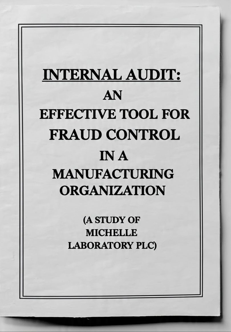 This study will be beneficial to management of manufacturing organizations by providing information regarding the importance of internal audit in fraud prevention and organizational control.