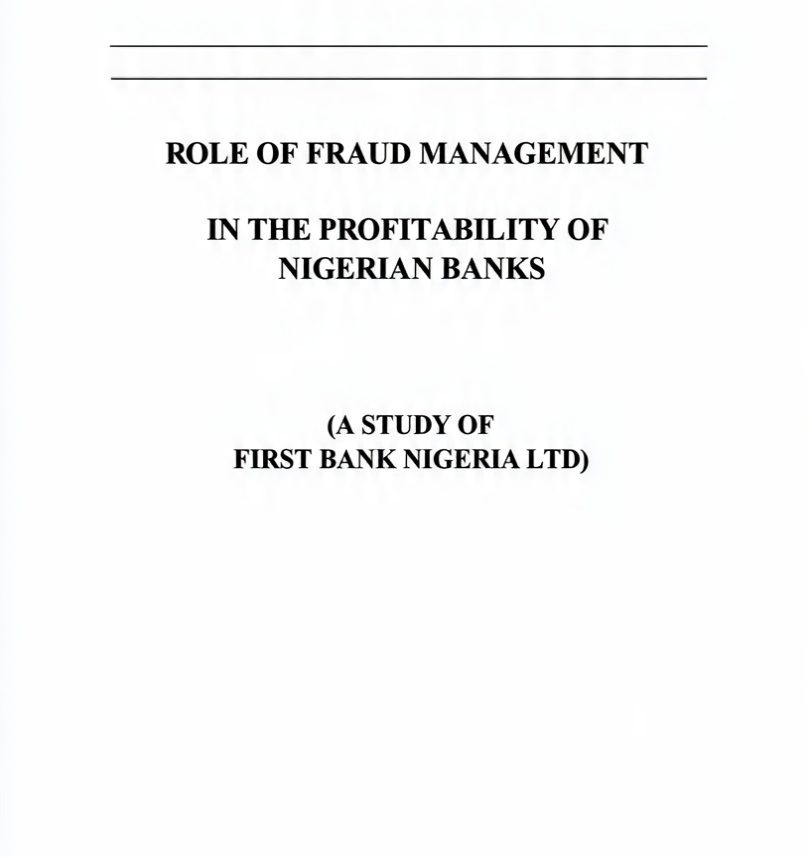 Despite the implementation of fraud management policies and internal control systems in Nigerian banks, cases of financial fraud continue to persist in the banking sector.